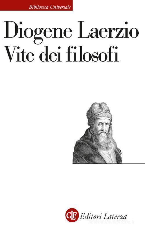 Vite dei filosofi di Diogene Laerzio edito da Laterza