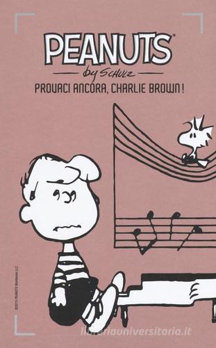 Provaci ancora, Charlie Brown! vol. 19 di Charles M. Schulz edito da Baldini + Castoldi