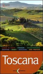 Toscana edito da Touring Il Viaggiatore