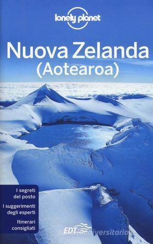 Nuova Zelanda edito da Lonely Planet Italia