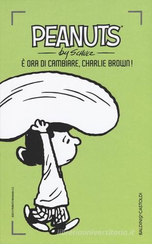 È ora di cambiare, Charlie Brown! vol.20 di Charles M. Schulz edito da Baldini + Castoldi