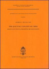 The qur'anic concept of Umma and its function in Philippine muslim society di George De Casa edito da Pontificia Univ. Gregoriana