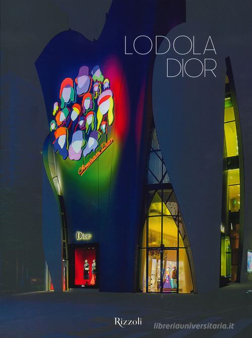 Lodola Dior edito da Mondadori Electa