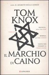 Il marchio di Caino di Tom Knox edito da Longanesi