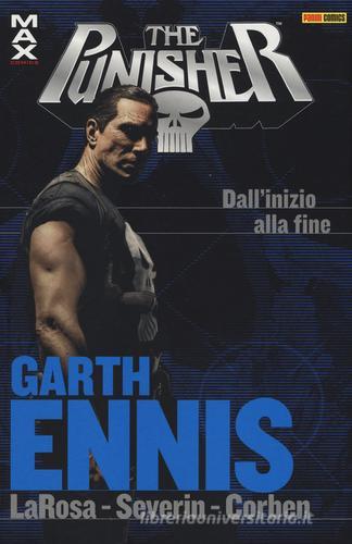 Dall'inizio alla fine. Garth Ennis Collection. The Punisher di Garth Ennis edito da Panini Comics