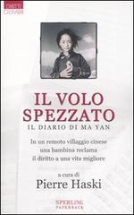 Il volo spezzato. Il diario di Ma Yan edito da Sperling & Kupfer