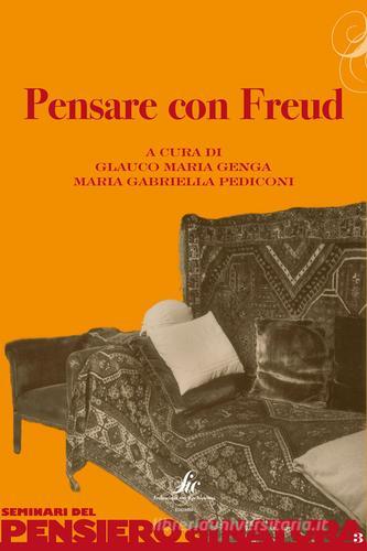 Pensare con Freud edito da Sic Edizioni