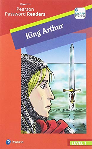 King Arthur. Con espansione online edito da Pearson
