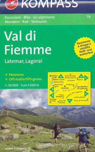 Carta escursionistica n. 79. Trentino, Veneto. Val di Fiemme, Latemar, Lagorai 1:50000 edito da Kompass