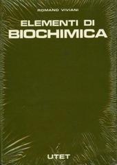 Elementi di biochimica vol.1 di Romano Viviani edito da UTET