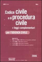 Codice civile e di procedura civile e leggi complementari per l'udienza civile edito da Edizioni Giuridiche Simone