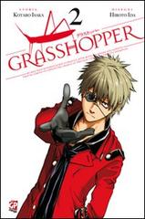 Grasshopper vol.2 di Kotaro Isaka, Hiroto Ida edito da GP Manga