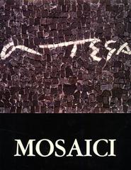 José Ortega. Mosaici di Giulio Bargellini, Riccardo Belloni, Gianfranco Bustacchini edito da Bora