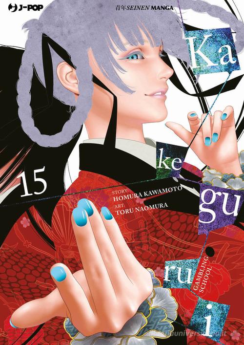 Kakegurui vol. 15 di Homura Kawamoto edito da Edizioni BD