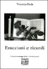 Emozioni e ricordi di Vincenzo Prada edito da Montedit
