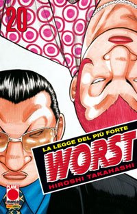 Worst vol.20 di Hiroshi Takahashi edito da Panini Comics