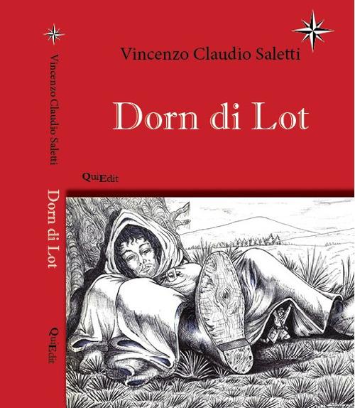 Libro Dorn di Lot di Vincenzo Claudio Saletti di QuiEdit