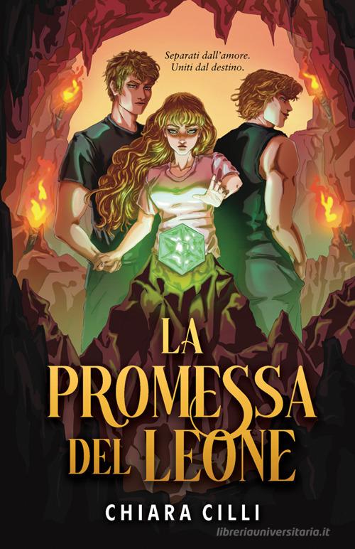 Libro La promessa del leone. Nuova ediz. di Chiara Cilli di StreetLib