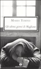 Gli ultimi giorni di Magliano di Mario Tobino edito da Mondadori
