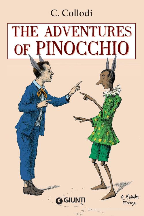 The adventures of Pinocchio di Carlo Collodi edito da Giunti Editore