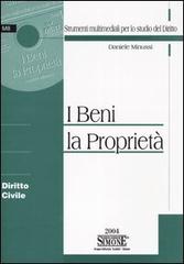 I beni di proprietà. Con CD-ROM di Daniele Minussi edito da Edizioni Giuridiche Simone