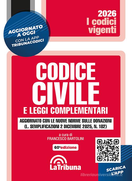 Codice civile e leggi complementari edito da La Tribuna
