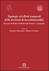 Tipologie ed effetti temporali delle decisioni di incostituzionalità edito da Edizioni Scientifiche Italiane