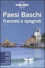 Paesi Baschi francesi e spagnoli vol.1 edito da EDT