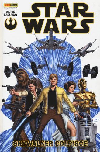 Skywalker colpisce. Star Wars vol.1 di Jason Aaron, John Cassaday edito da Panini Comics