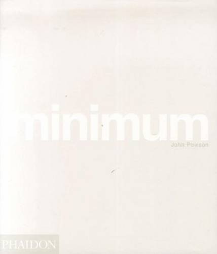 Minimum. Mini format. Ediz. inglese di John Pawson edito da Phaidon