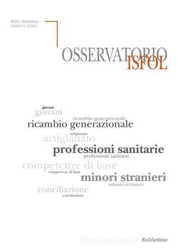 Osservatorio Isfol (2016) vol. 1-2 edito da Rubbettino