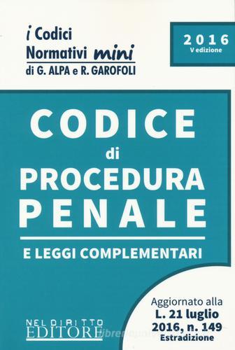 Codice di procedura penale e leggi complementari edito da Neldiritto Editore