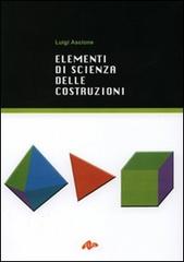 Elementi di scienza delle costruzioni di Luigi Ascione edito da CUES