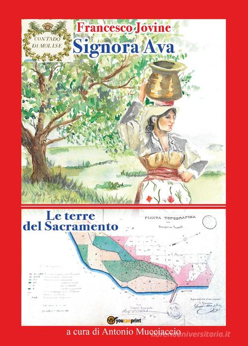 Libro Signora Ava-Le terre del Sacramento di Francesco Jovine di Youcanprint