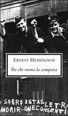 Per chi suona la campana di Ernest Hemingway edito da Mondadori