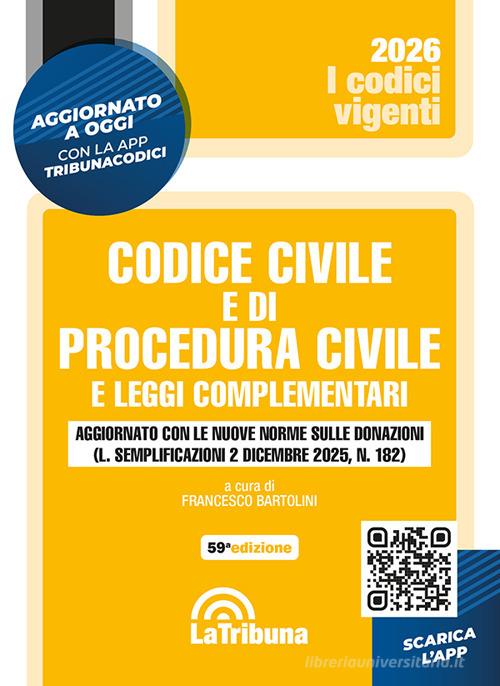 Codice civile e di procedura civile e leggi complementari edito da La Tribuna