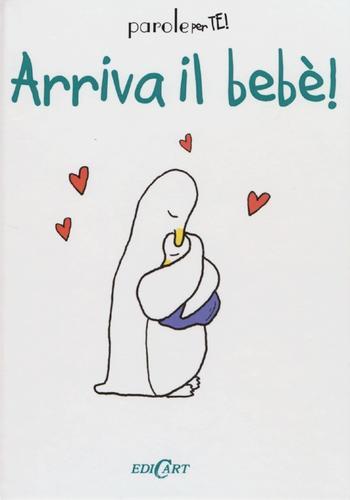 Arriva il bebè! di Jenny Kempe edito da Edicart