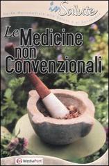 Le medicine non convenzionali. CD-ROM edito da Mediaport