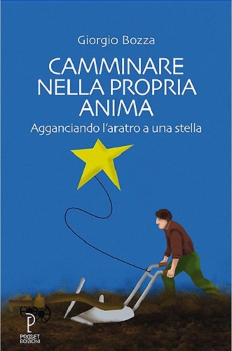 Libro Camminare nella propria anima di Giorgio Bozza di Proget Type Studio