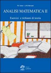 Analisi matematica vol.2 di Micol Amar, Alberto M. Bersani edito da La Dotta