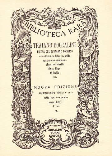 Pietra del paragone politico di Traiano Boccalini edito da Forni
