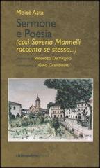 Sermòne e poesia (così Sovera Mannelli racconta se stessa...) di Moisè Asta edito da Città Calabria