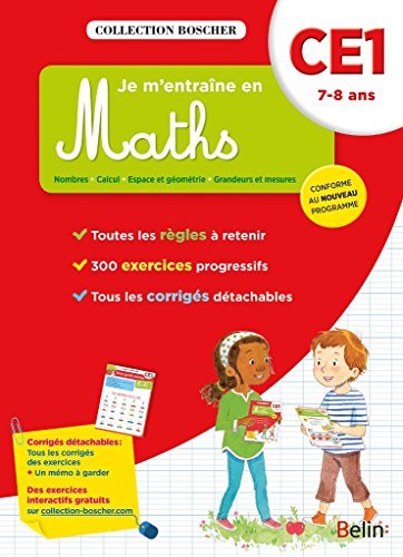 Je m'entraîne en maths. CE1. 7-8 ans. Per la Scuola elementare di Catherine Le Roux edito da Belin