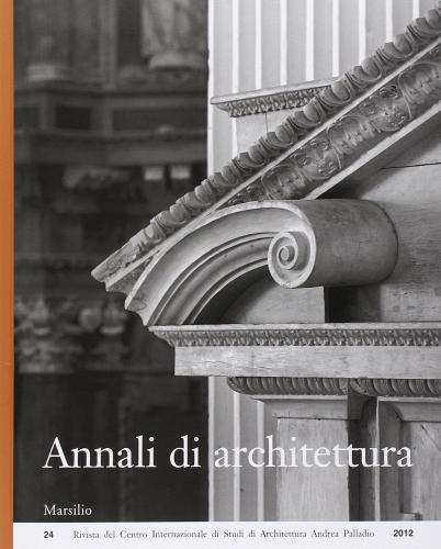 Annali di architettura (2012) edito da Marsilio
