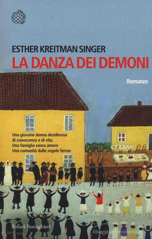 La danza dei demoni di Esther Kreitman Singer edito da Bollati Boringhieri