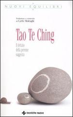 Tao Te Ching. Il dettato della perenne saggezza edito da Tecniche Nuove