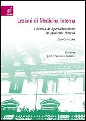 Lezioni di medicina interna. I Scuola di specializzazione in medicina interna vol.2 di Francesco Balsamo edito da Aracne