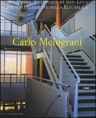 Carlo Melograni edito da De Luca Editori d'Arte