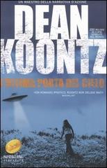 L' ultima porta del cielo di Dean R. Koontz edito da Sperling & Kupfer
