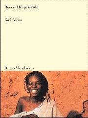 Dall'Africa. Ediz. illustrata di Ryszard Kapuscinski edito da Mondadori Bruno